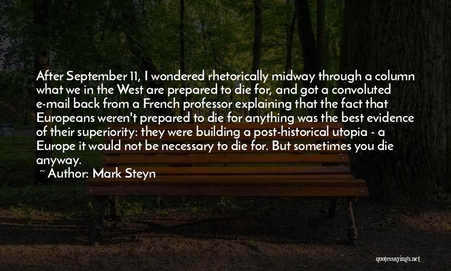 I've Got Mail Quotes By Mark Steyn