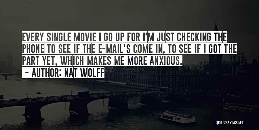 I've Got Mail Quotes By Nat Wolff