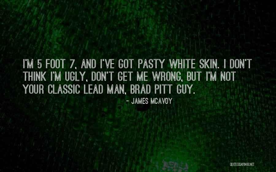 I've Got Your Man Quotes By James McAvoy