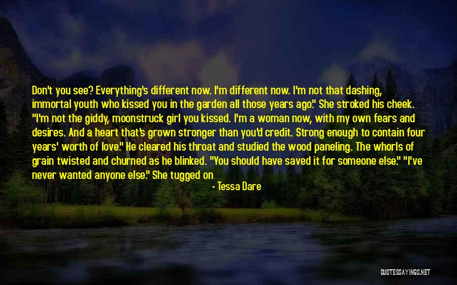 I've Grown Into A Woman Quotes By Tessa Dare I've Grown Into A Woman Quotes By Tessa Dare