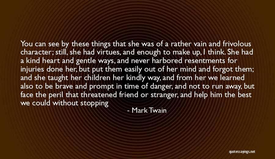 I've Had Enough I'm Done Quotes By Mark Twain I've Had Enough I'm Done Quotes By Mark Twain