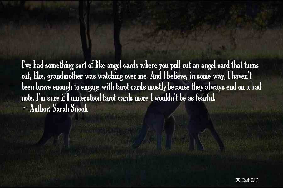 I've Had Enough Of You Quotes By Sarah Snook