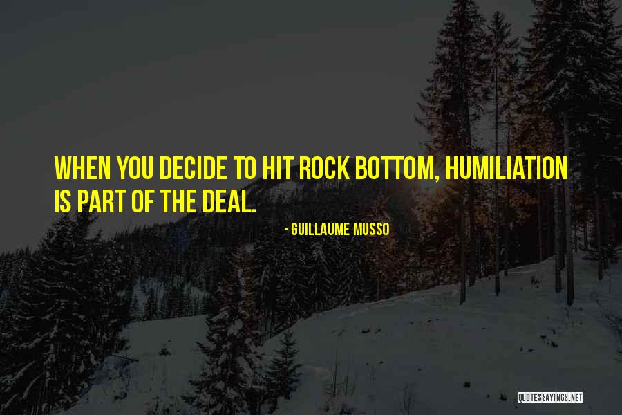 I've Hit Rock Bottom Quotes By Guillaume Musso