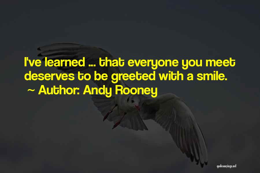I've Learned To Smile Quotes By Andy Rooney