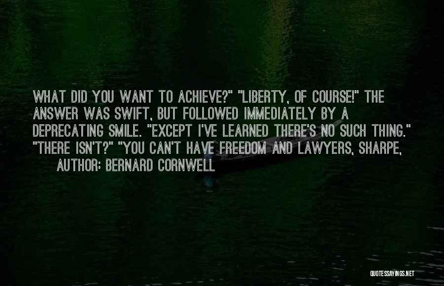 I've Learned To Smile Quotes By Bernard Cornwell