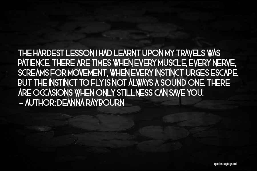 I've Learnt My Lesson Quotes By Deanna Raybourn