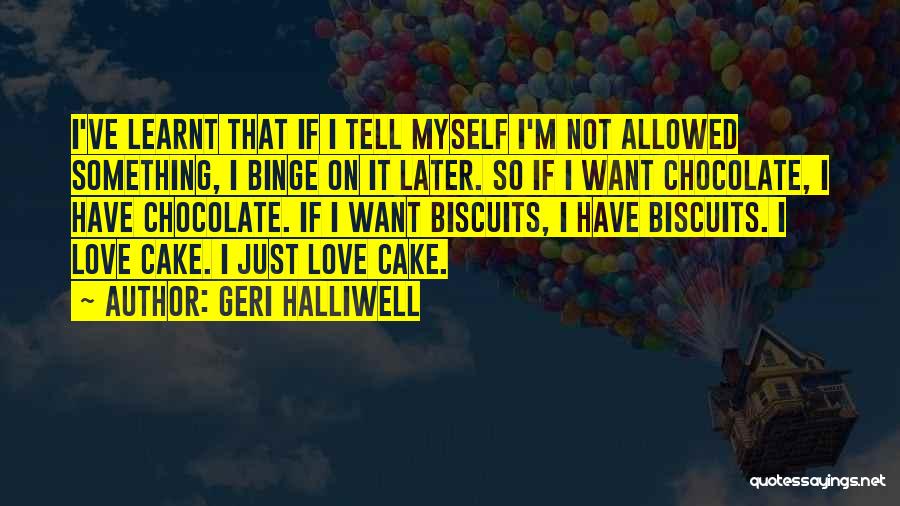 I've Learnt Quotes By Geri Halliwell