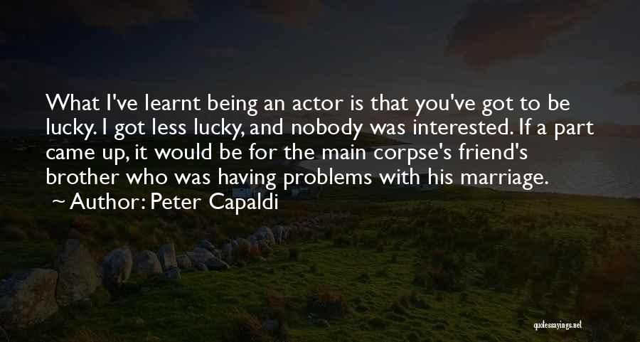 I've Learnt Quotes By Peter Capaldi