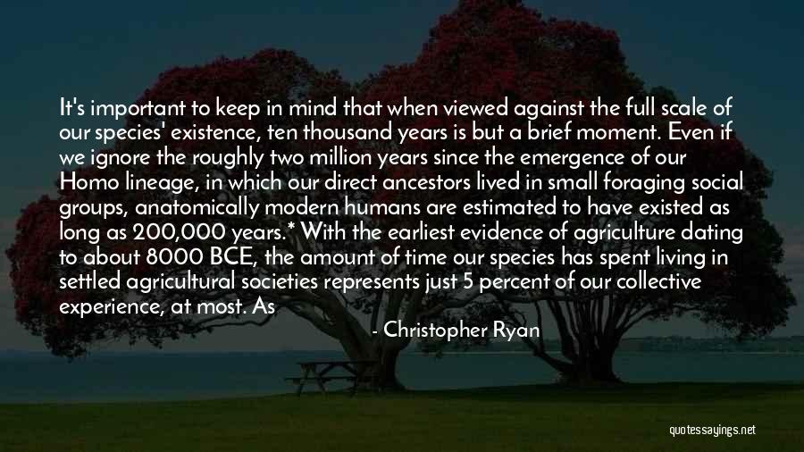 I've Lived A Thousand Years Quotes By Christopher Ryan