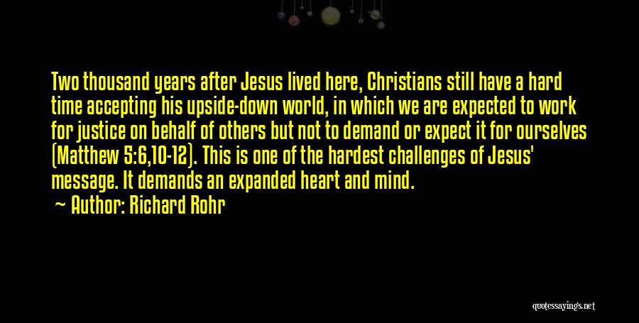 I've Lived A Thousand Years Quotes By Richard Rohr