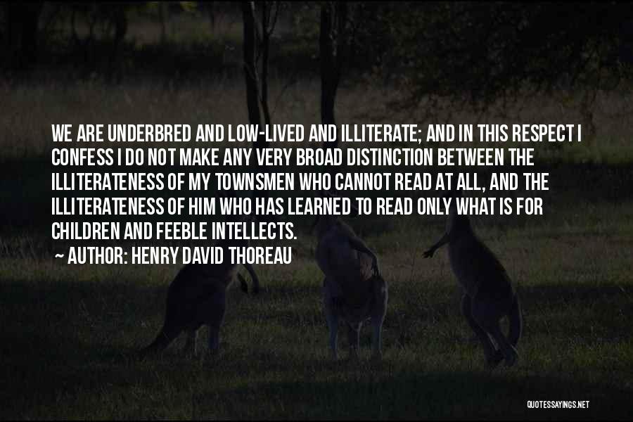 I've Lived And Learned Quotes By Henry David Thoreau