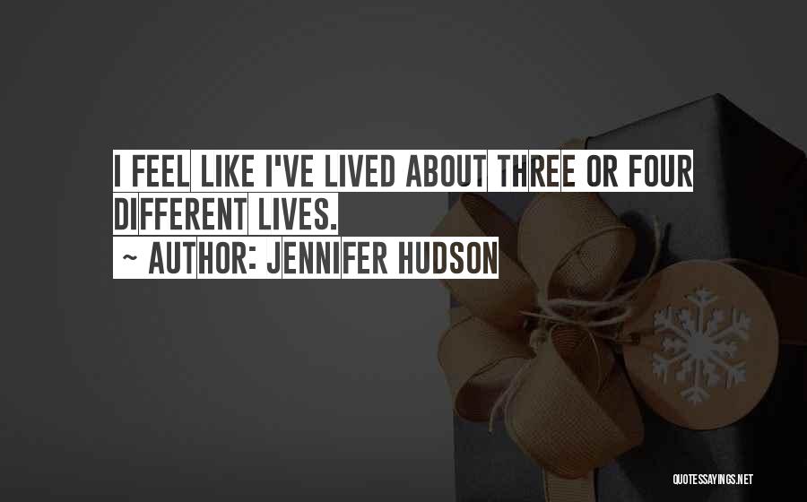 I've Lived Quotes By Jennifer Hudson