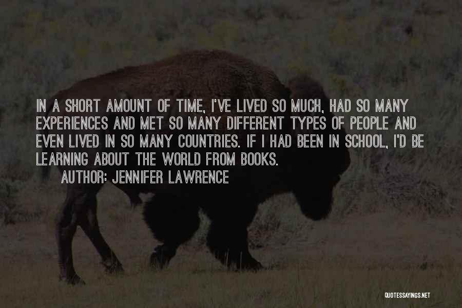 I've Lived Quotes By Jennifer Lawrence