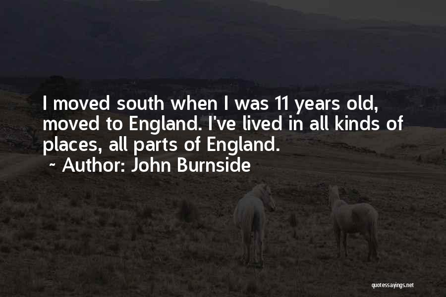 I've Lived Quotes By John Burnside