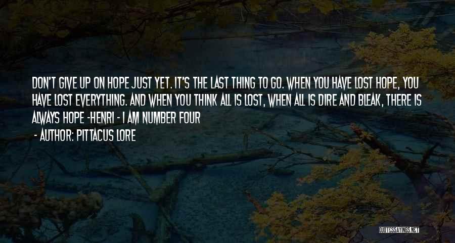 I've Lost All Hope Quotes By Pittacus Lore