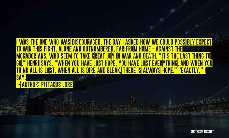 I've Lost All Hope Quotes By Pittacus Lore