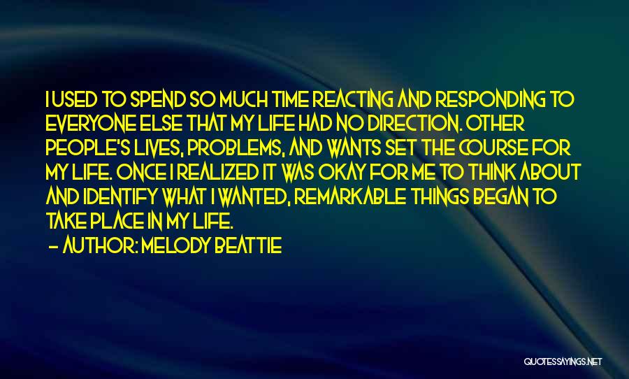 I've Lost Everyone Quotes By Melody Beattie