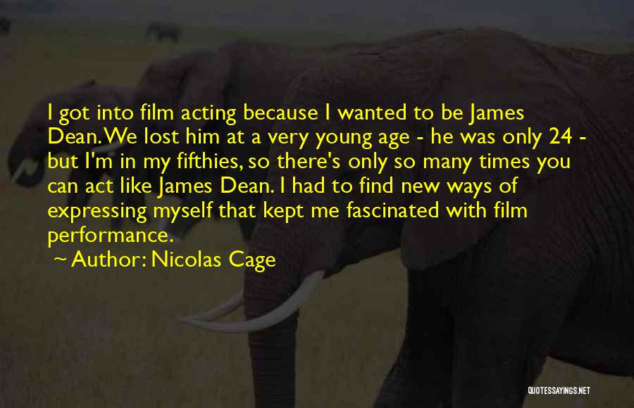 I've Lost My Way Quotes By Nicolas Cage