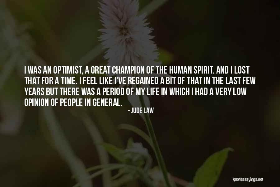 I've Lost Quotes By Jude Law I've Lost Quotes By Jude Law