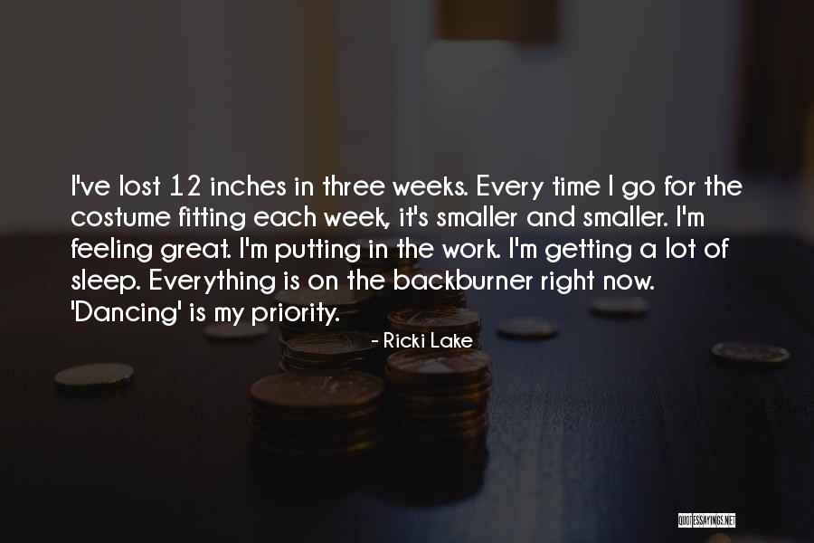 I've Lost Quotes By Ricki Lake I've Lost Quotes By Ricki Lake