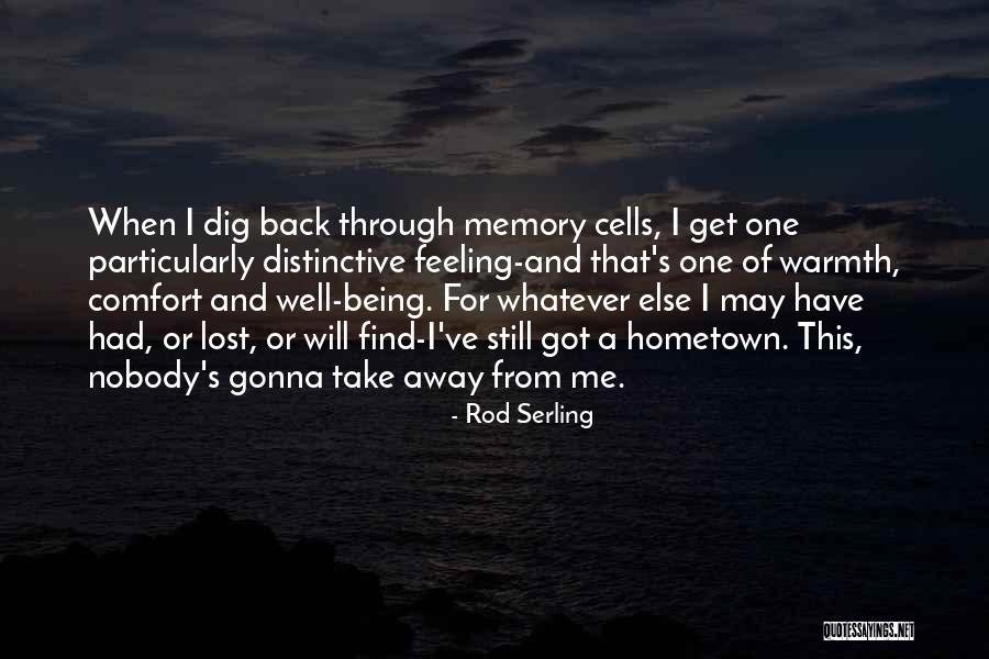 I've Lost Quotes By Rod Serling I've Lost Quotes By Rod Serling