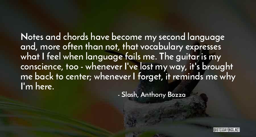I've Lost Quotes By Slash, Anthony Bozza I've Lost Quotes By Slash, Anthony Bozza