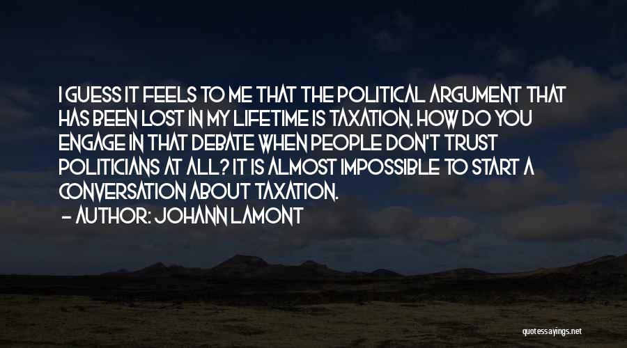 I've Lost Trust In You Quotes By Johann Lamont