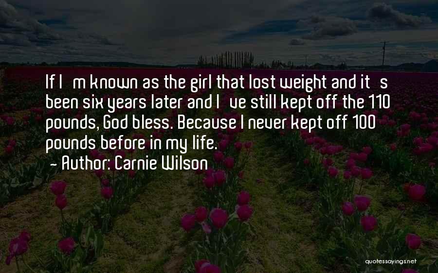 I've Lost Weight Quotes By Carnie Wilson
