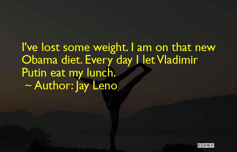 I've Lost Weight Quotes By Jay Leno