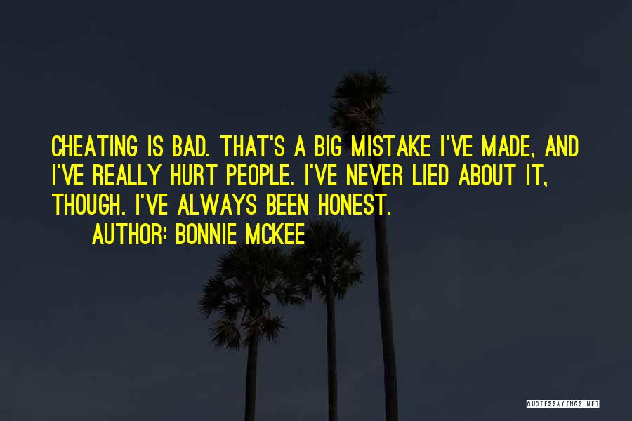 I've Made Mistake Quotes By Bonnie McKee