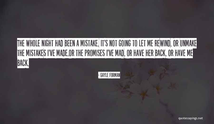 I've Made Mistake Quotes By Gayle Forman