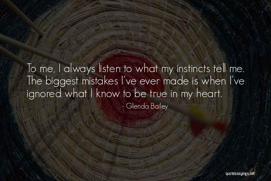 I've Made Mistake Quotes By Glenda Bailey