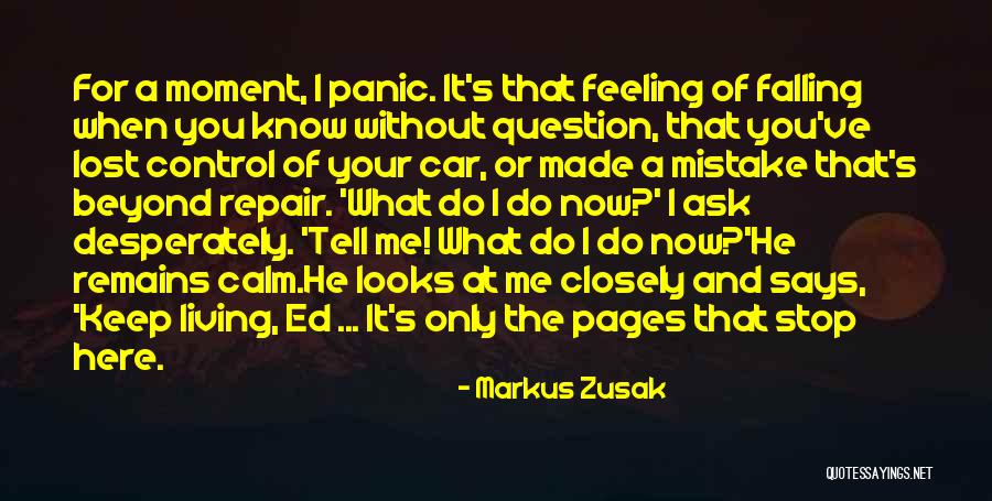 I've Made Mistake Quotes By Markus Zusak