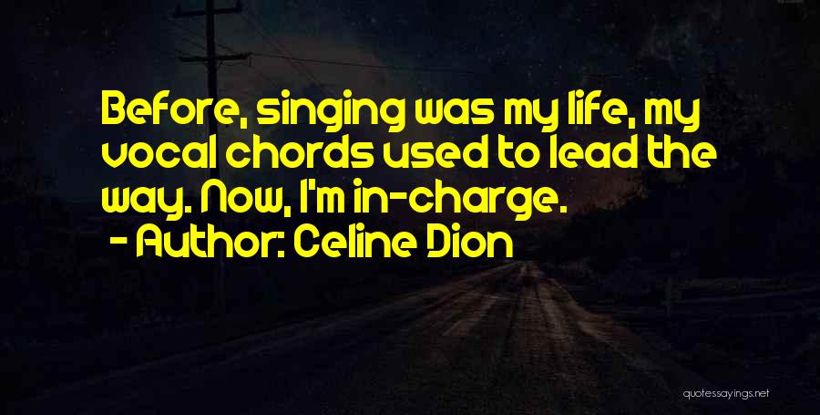 I've Matured Quotes By Celine Dion