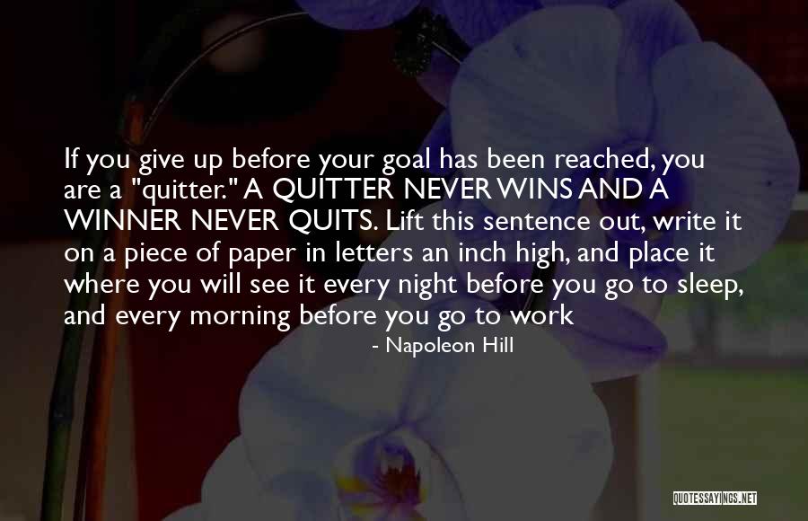 I've Never Been A Quitter Quotes By Napoleon Hill I've Never Been A Quitter Quotes By Napoleon Hill