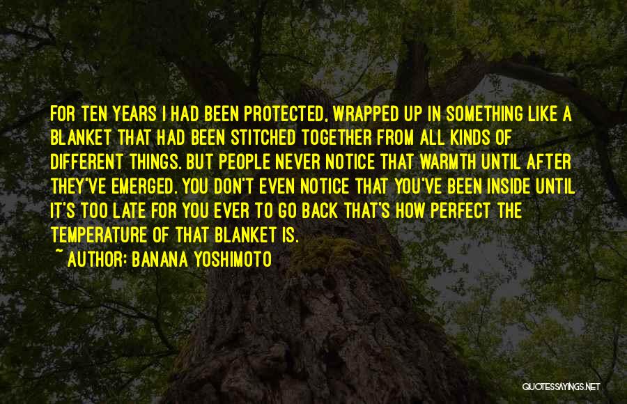 I've Never Been Perfect Quotes By Banana Yoshimoto