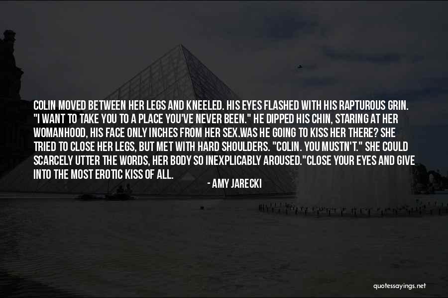 I've Never Met You Quotes By Amy Jarecki I've Never Met You Quotes By Amy Jarecki