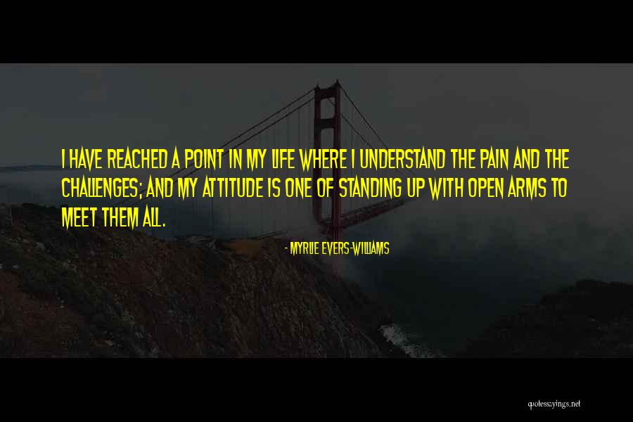 I've Reached A Point In My Life Quotes By Myrlie Evers-Williams I've Reached A Point In My Life Quotes By Myrlie Evers-Williams