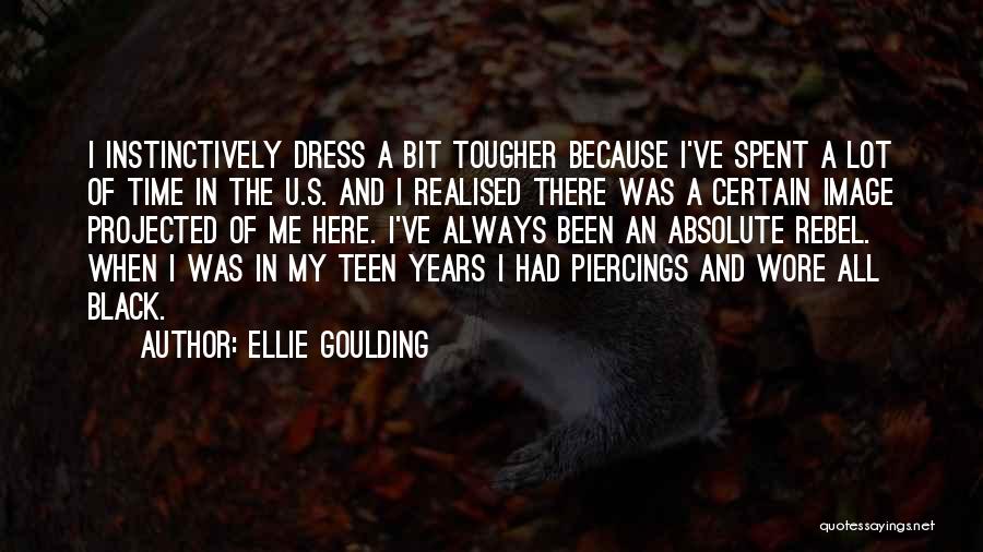 I've Realised Quotes By Ellie Goulding