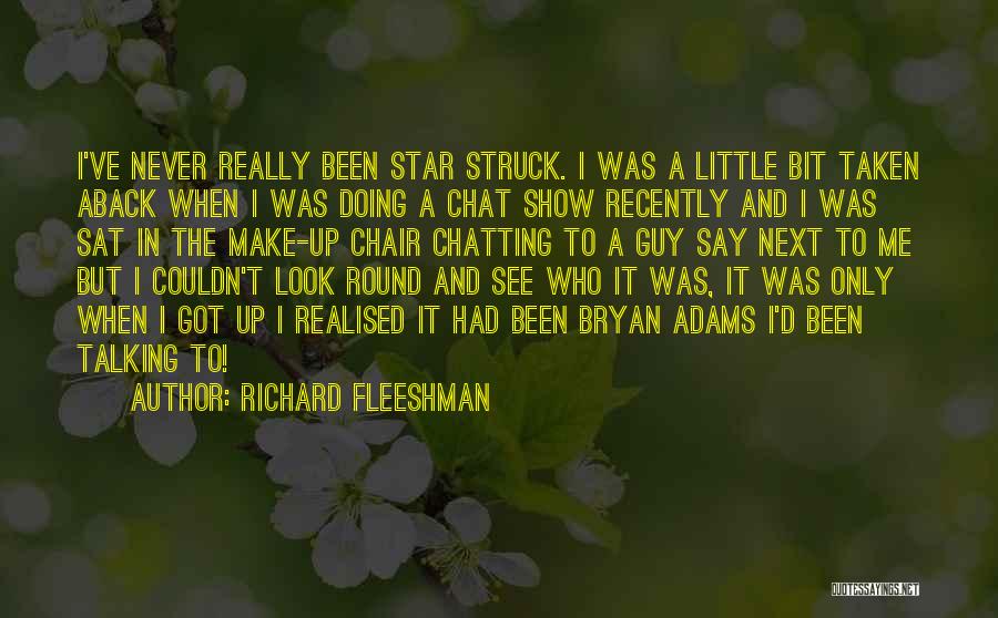 I've Realised Quotes By Richard Fleeshman