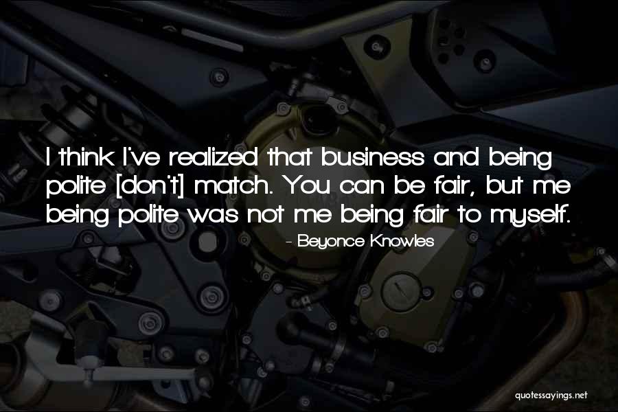 I've Realized Quotes By Beyonce Knowles I've Realized Quotes By Beyonce Knowles
