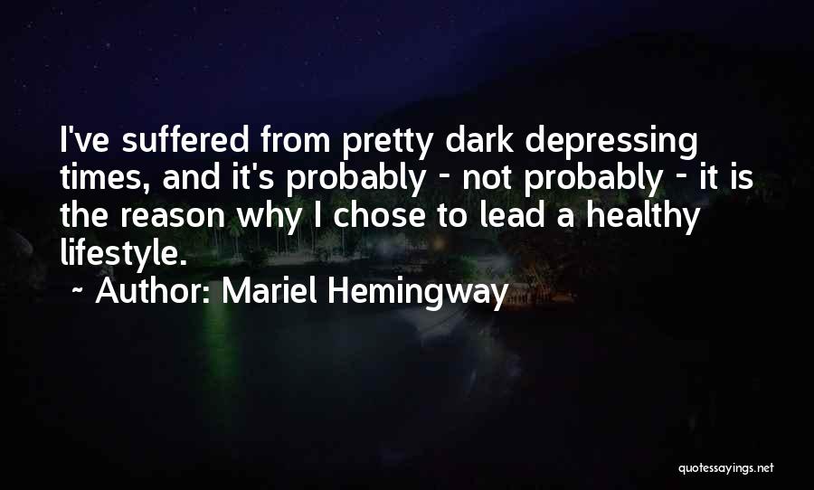 I've Suffered Quotes By Mariel Hemingway