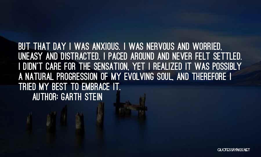 I've Tried My Best Quotes By Garth Stein