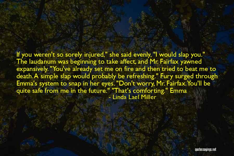 I've Tried Quotes By Linda Lael Miller