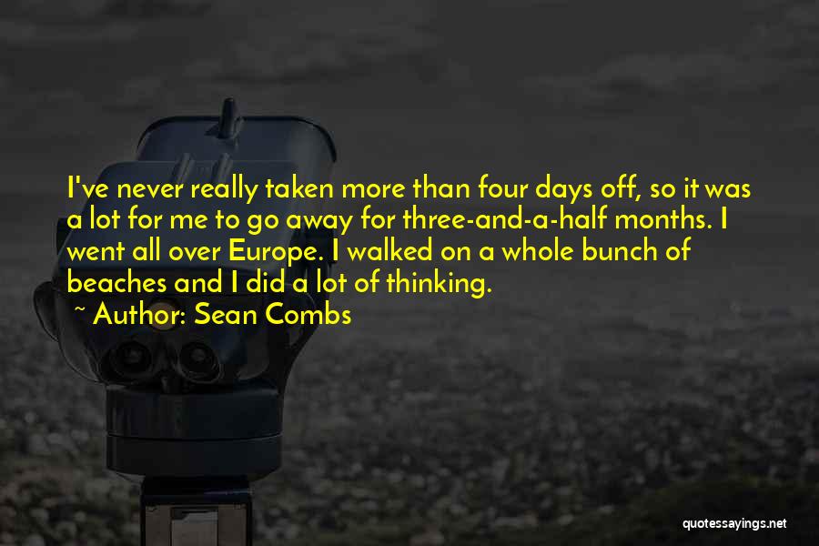I've Walked Away Quotes By Sean Combs