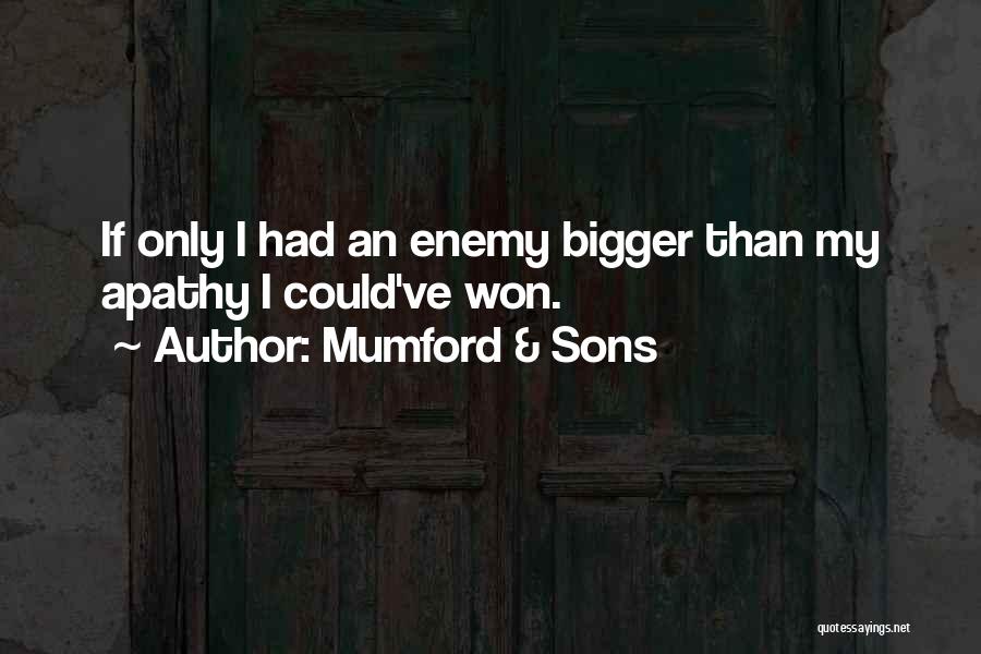 I've Won Quotes By Mumford & Sons