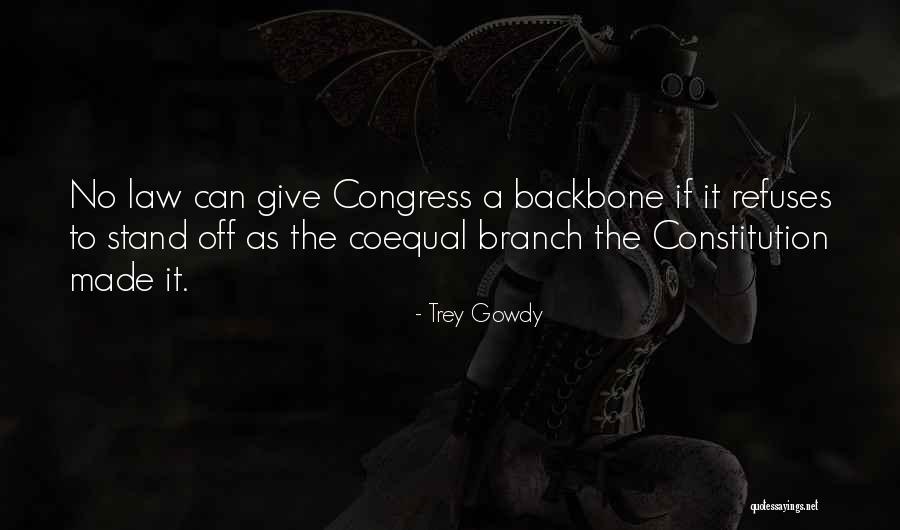 Ivens Realtors Quotes By Trey Gowdy Ivens Realtors Quotes By Trey Gowdy