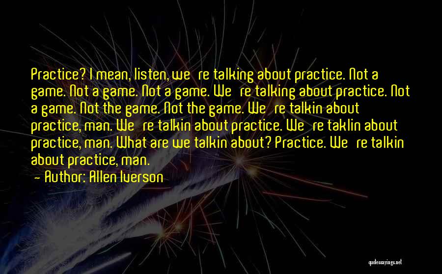 Iverson Basketball Quotes By Allen Iverson