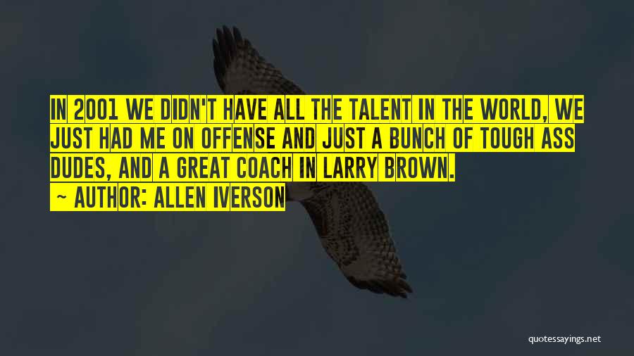 Iverson Basketball Quotes By Allen Iverson