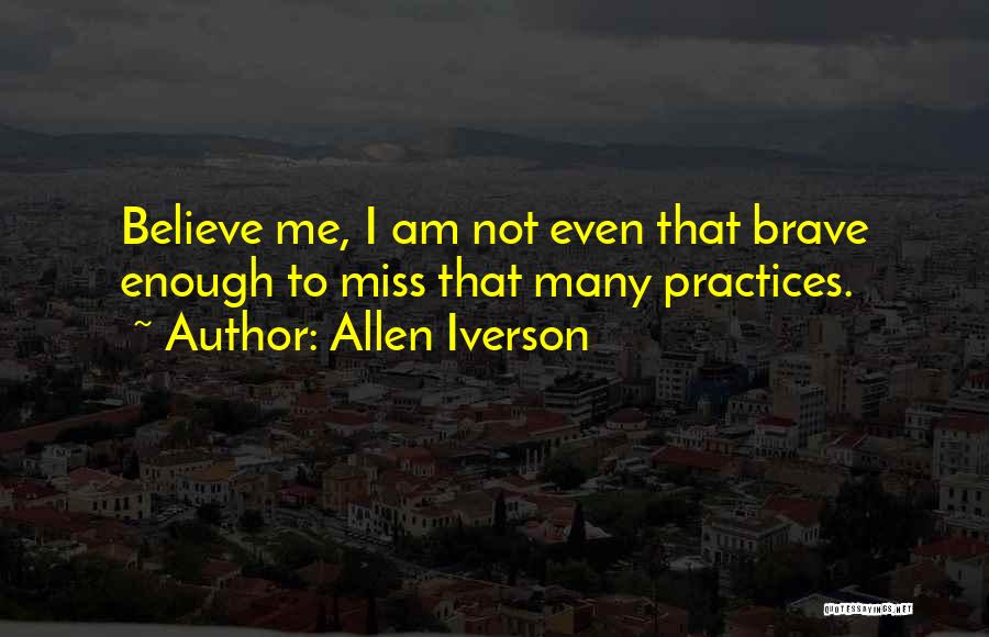 Iverson Basketball Quotes By Allen Iverson